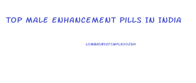 Top Male Enhancement Pills In India