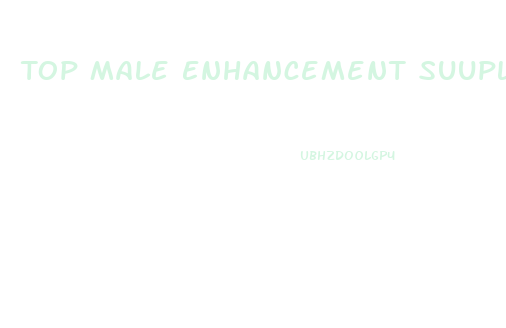 Top Male Enhancement Suuplements