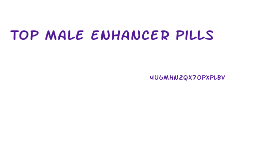 Top Male Enhancer Pills