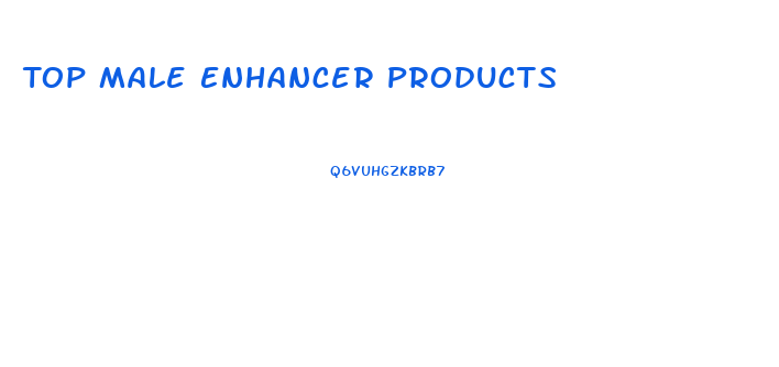 Top Male Enhancer Products