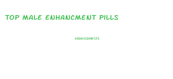Top Male Enhancment Pills
