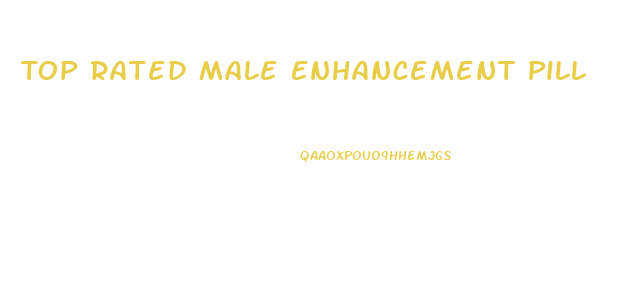 Top Rated Male Enhancement Pill
