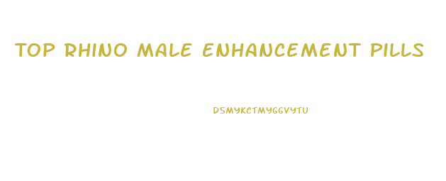 Top Rhino Male Enhancement Pills