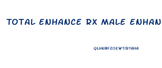 Total Enhance Rx Male Enhancement