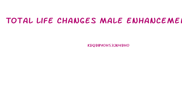 Total Life Changes Male Enhancement
