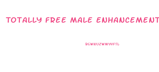 Totally Free Male Enhancement Pills