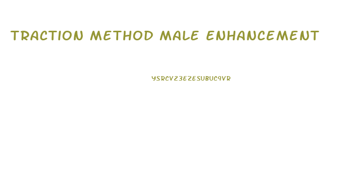 Traction Method Male Enhancement