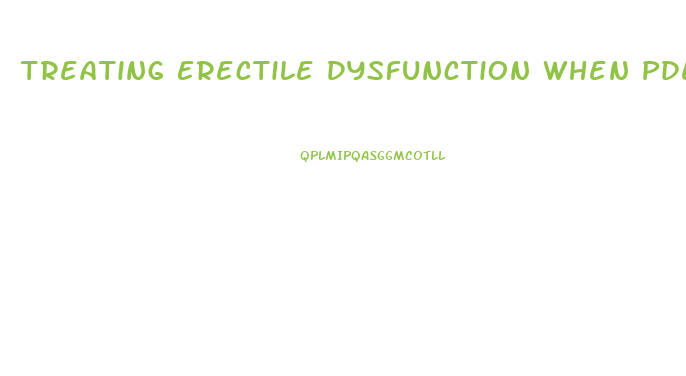 Treating Erectile Dysfunction When Pde5 Inhibitors Fail