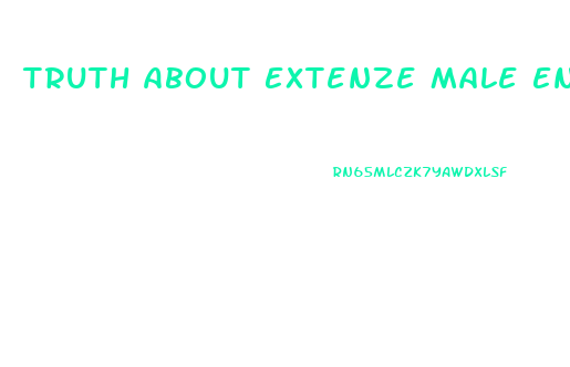 Truth About Extenze Male Enhancement