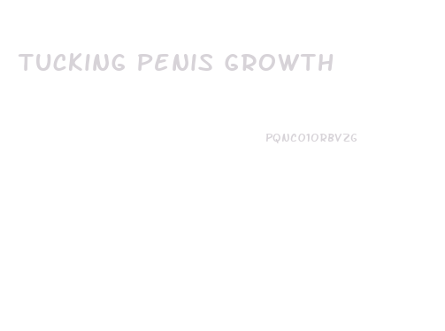 Tucking Penis Growth