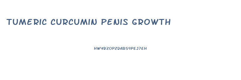 Tumeric Curcumin Penis Growth