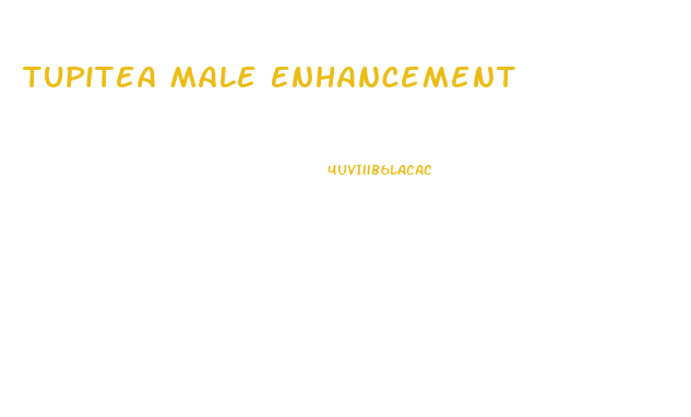 Tupitea Male Enhancement