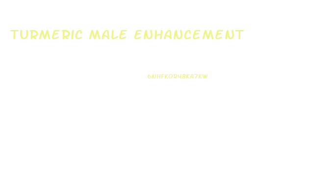 Turmeric Male Enhancement