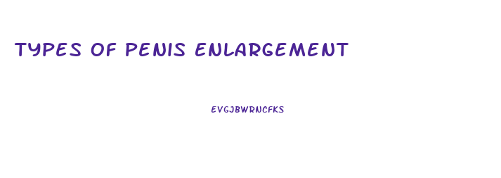 Types Of Penis Enlargement