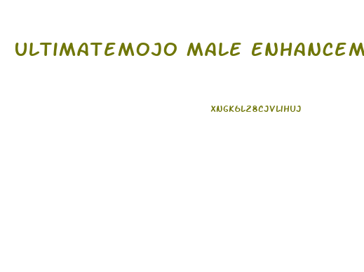 Ultimatemojo Male Enhancement