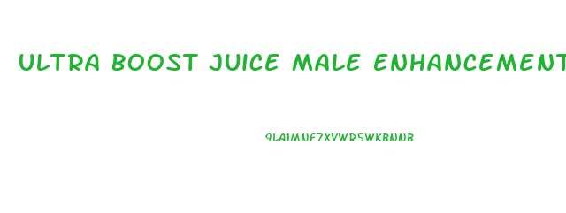 Ultra Boost Juice Male Enhancement Amazon