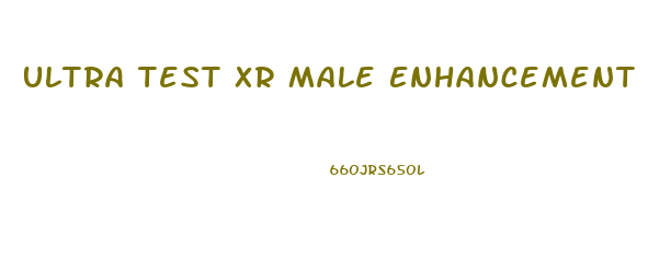 Ultra Test Xr Male Enhancement