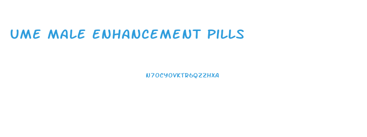 Ume Male Enhancement Pills