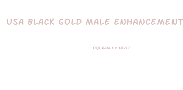 Usa Black Gold Male Enhancement