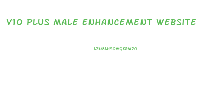 V10 Plus Male Enhancement Website