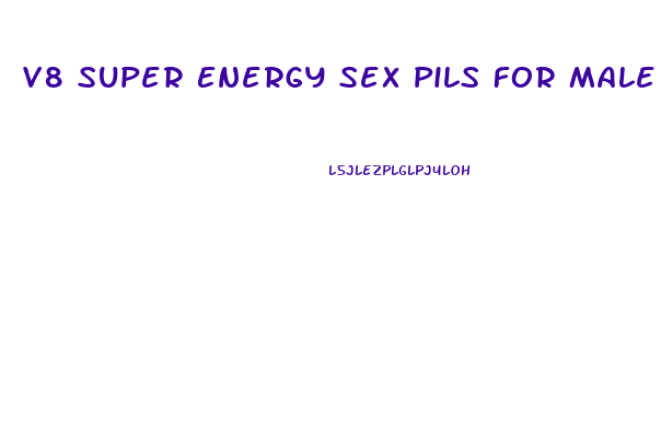 V8 Super Energy Sex Pils For Male Enhancement