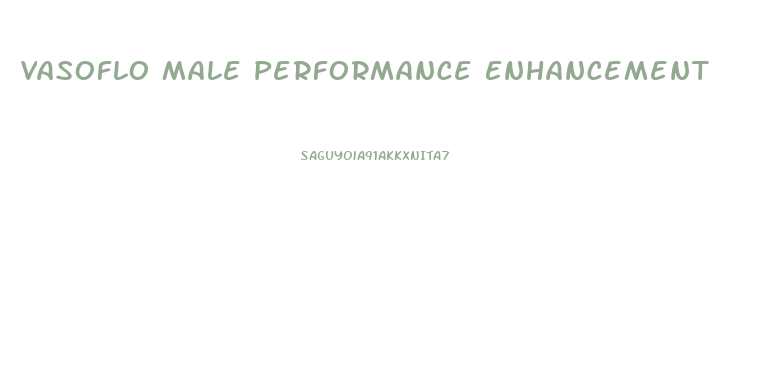 Vasoflo Male Performance Enhancement
