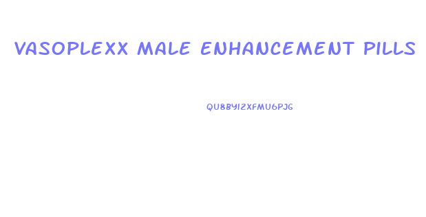 Vasoplexx Male Enhancement Pills