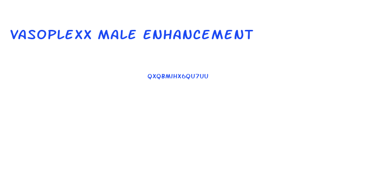 Vasoplexx Male Enhancement