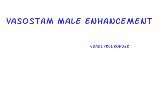 Vasostam Male Enhancement