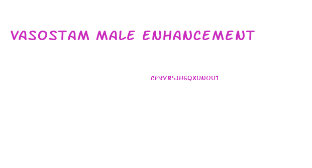 Vasostam Male Enhancement