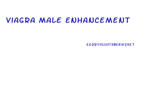 Viagra Male Enhancement