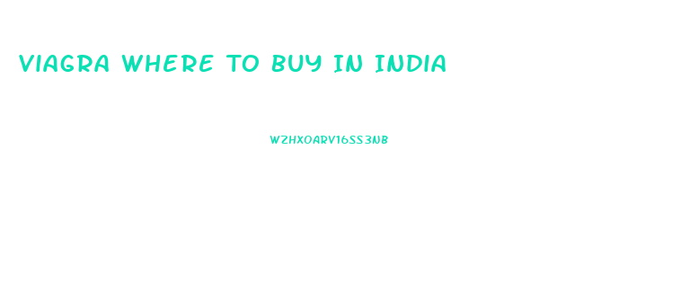 Viagra Where To Buy In India