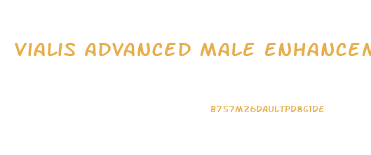 Vialis Advanced Male Enhancement Reviews