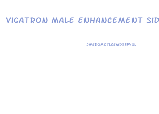 Vigatron Male Enhancement Side Effects