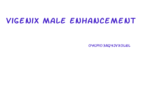 Vigenix Male Enhancement