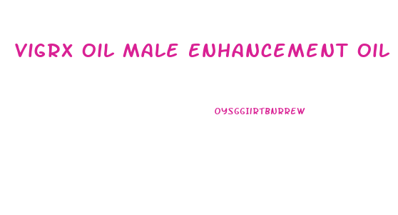 Vigrx Oil Male Enhancement Oil
