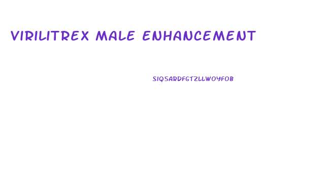 Virilitrex Male Enhancement