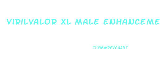 Virilvalor Xl Male Enhancement Reviews