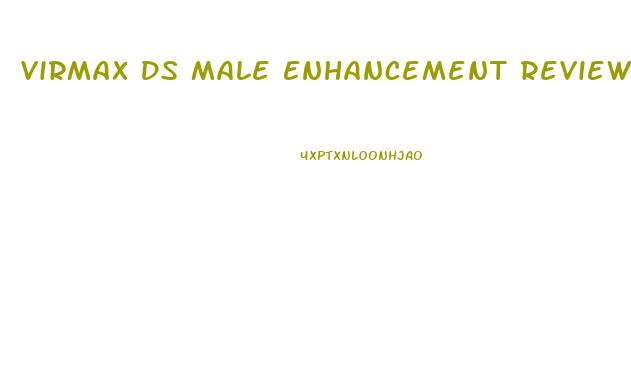 Virmax Ds Male Enhancement Reviews