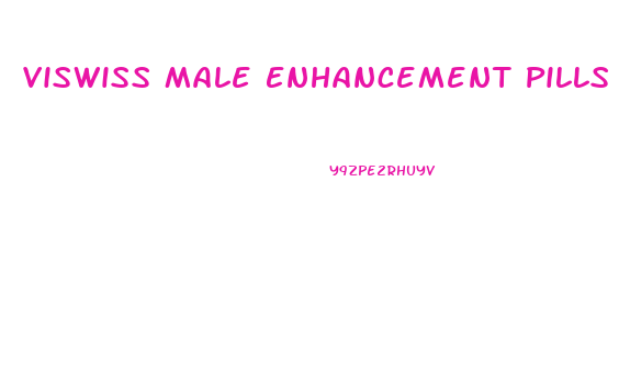 Viswiss Male Enhancement Pills