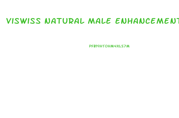 Viswiss Natural Male Enhancement