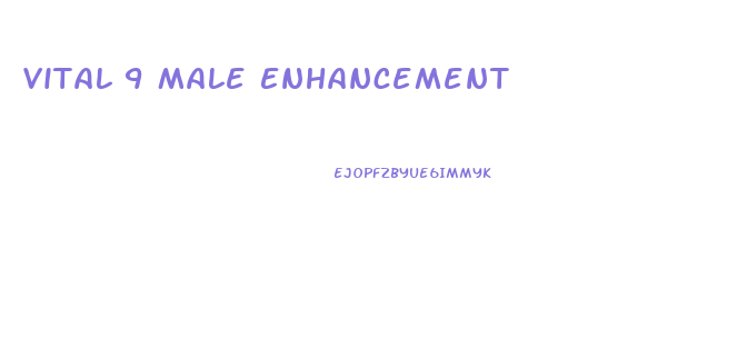 Vital 9 Male Enhancement