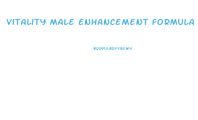 Vitality Male Enhancement Formula