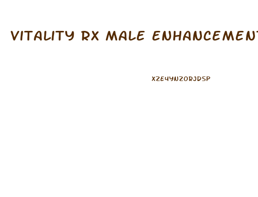 Vitality Rx Male Enhancement