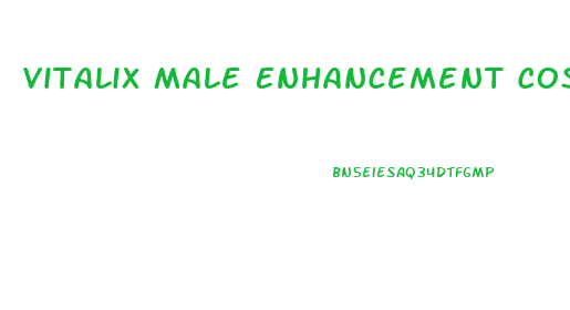 Vitalix Male Enhancement Cost