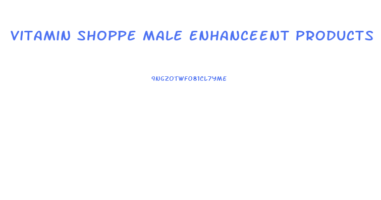 Vitamin Shoppe Male Enhanceent Products