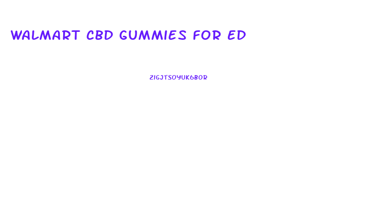 Walmart Cbd Gummies For Ed