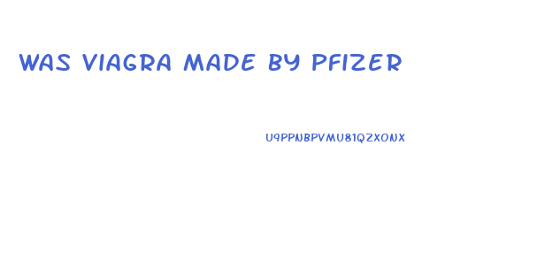 Was Viagra Made By Pfizer