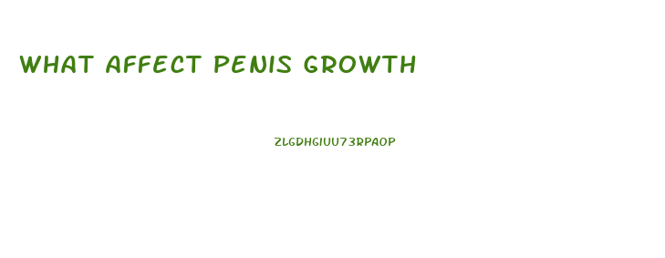 What Affect Penis Growth