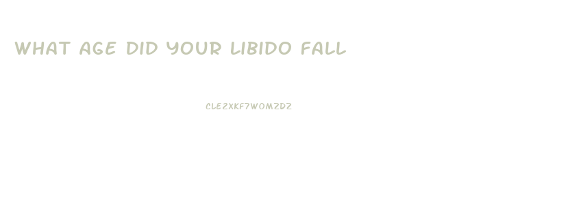 What Age Did Your Libido Fall